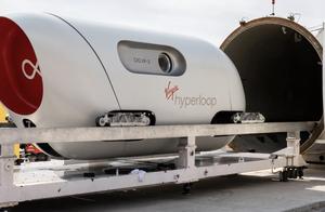 维珍高速“胶囊列车”完成首次载人测试，最高时速160公里