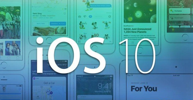 iPhoneiOS 10几个很独特的新特点，你了解不