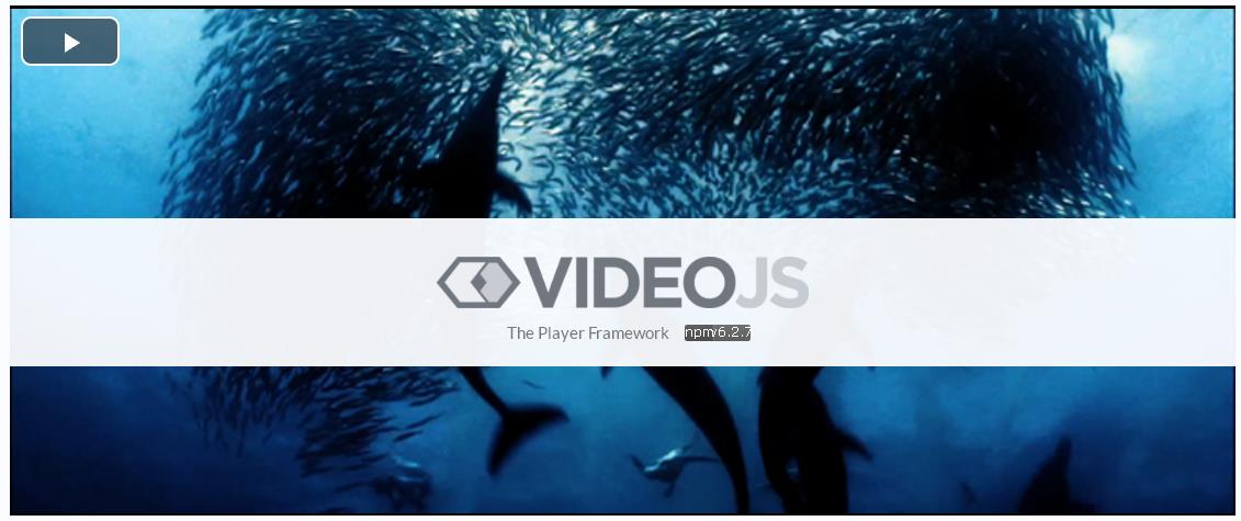 前端开发：一个开源、免费的HTML5和Flash视频播放器（Video.js）