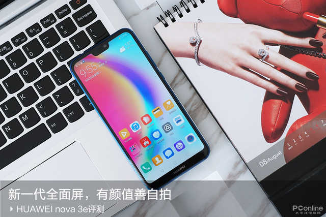 HUAWEI nova 3e评测：新一代全面屏，有颜值善自拍