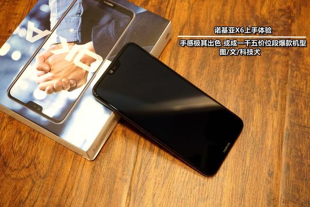 Nokia X6评测：刘海屏加持骁龙636 1299的售价几乎无短板