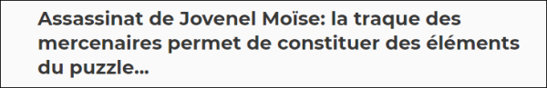刺杀海地总统美籍嫌犯称从网上接到任务：原目标是绑架